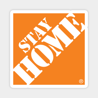 Stay Home Depot Magnet