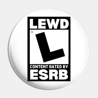 LEWD Content Rating - Rated L Pin