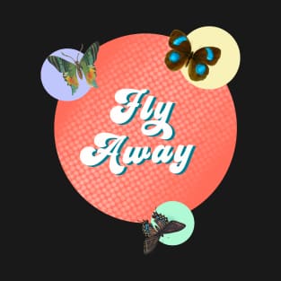 Fly away butterfly T-Shirt