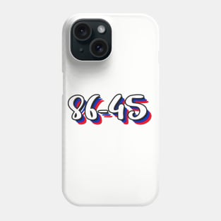 86-45 Red, White, And Blue Retro Anti-Trump Phone Case