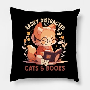 Easily Distracted by Cats and Books Funny Cat Lover Pillow