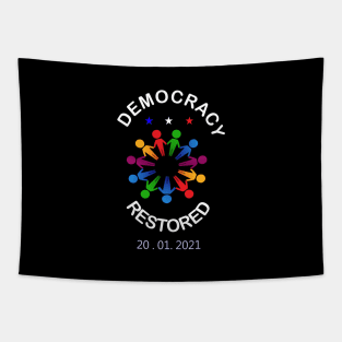 Democracy restored, Biden Harris 2021 Inauguration Shirt, Inauguration Day Tapestry