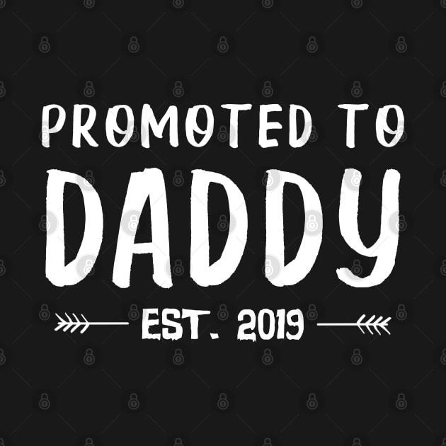 Promoted To Daddy Est. 2019 Funny Father's Day Gifts by uglygiftideas