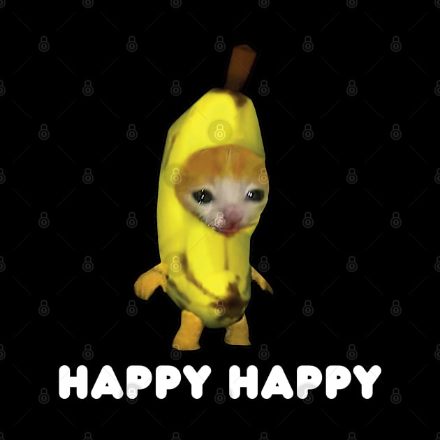 Happy Banana Cat Meme by LaroyaloTees