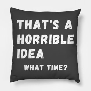 what time, funny Pillow