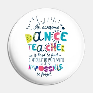 An Awesome Dance Teacher Gift Idea - Impossible to forget Pin