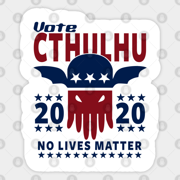 VOTE CTHULHU 2020 - CTHULHU AND LOVECRAFT - Cthulhu - Sticker