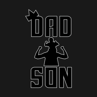 Dad and son T-Shirt
