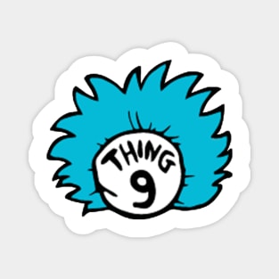 Thing 9 Magnet