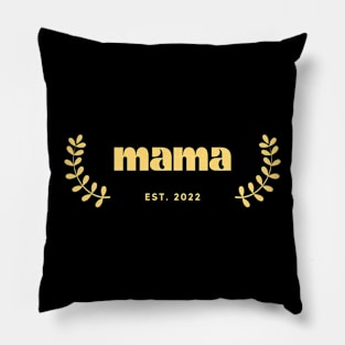New Mama Est 2022 Pillow