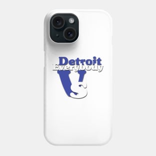 Detroit Vs Everybody Phone Case