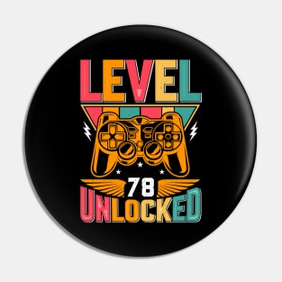 Level 78 Unlocked Awesome Since 1945 Funny Gamer Birthday Pin