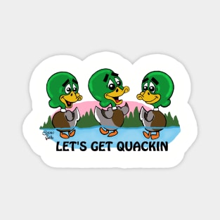 Fritts Cartoons " Let's get Quacking" Magnet