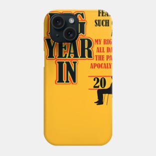 BIG YEAR IN Phone Case