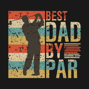 BEST DAD BY PAR T-Shirt