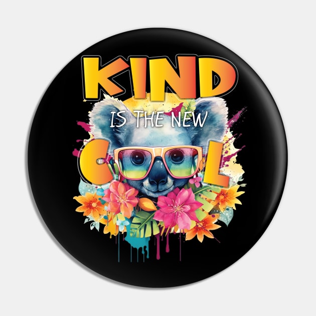 Cute Kind Is The New Cool Friendship Be Kind Koala Bear Pin by Envision Styles