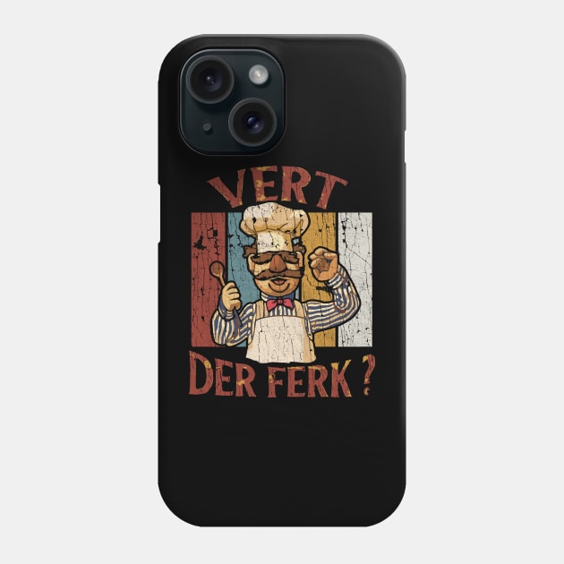 CHEFF VERT DER FERK VINTAGE Phone Case by loveislive8