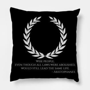 Aristophanes On Laws & Wise People - Ancient Greek Comedy Pillow