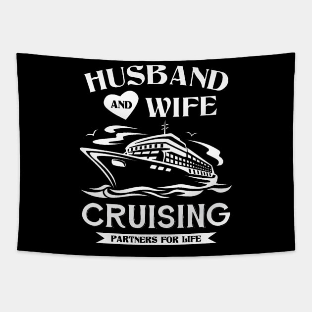 Husband And Wife Cruising Partners For Life Tapestry by geromeantuin22