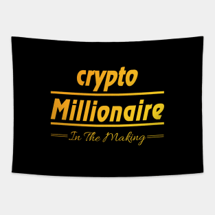 Crypto Millionaire In The Making, Crypto Bitcoin Tapestry