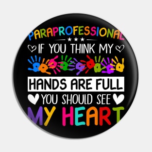 Paraprofessional Special Education Teacher Paraeducator Pin