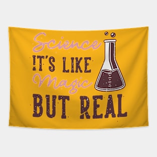 science is like magic but real Tapestry