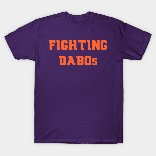Fighting Dabos Clemson Tigers T Shirt Teepublic