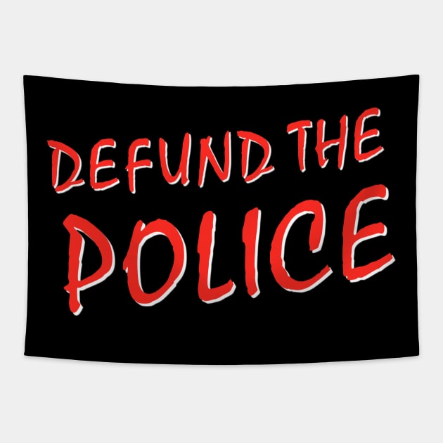 Defund The Police Tapestry by Some More News