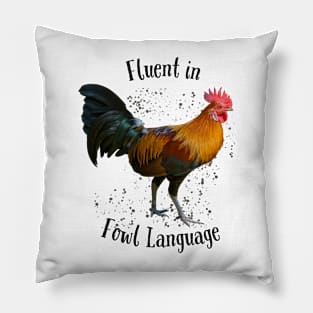 Fowl Language Pillow