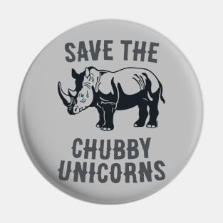Save the Chubby Unicorns [Rx-Tp] Pin