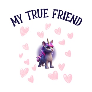 My true friend T-Shirt