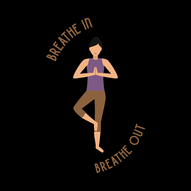 Breathe In, Breathe Out, Yoga and Meditation by EquilibriumArt