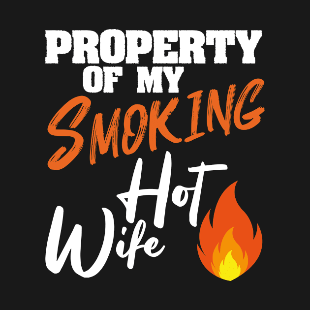 Smoking Hot Wife I Love My Hot Wife Gift by Tracy