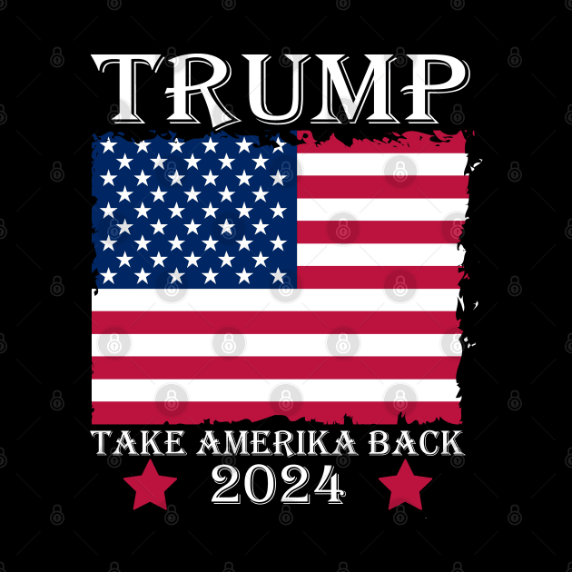 Trump 2024 Take America Back by lmohib