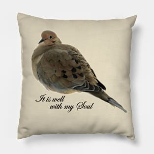 It is Well with my Soul 1-Dove Pillow