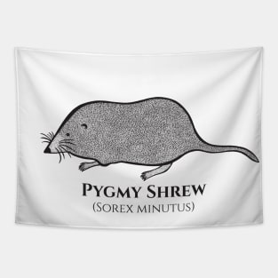 Pygmy Shrew with Common and Latin Names - cute animal design Tapestry