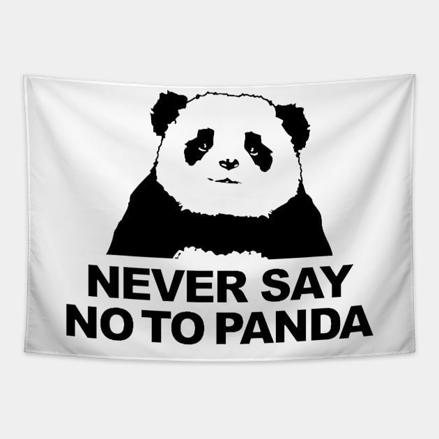 Never Say No To Panda Tapestry by raaphaart
