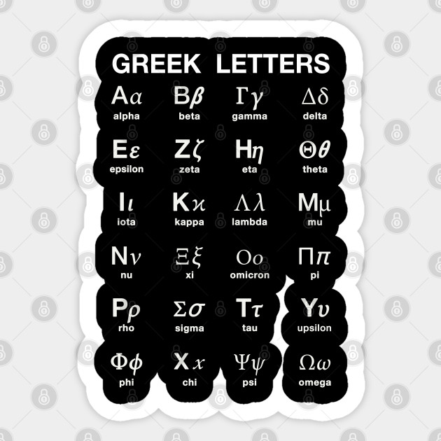 Greek Alphabet Greek Sticker Teepublic