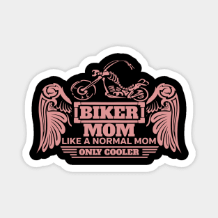 Biker Mom Like Normal But Cooler Pink Skeleton Wings Motorcycle Magnet