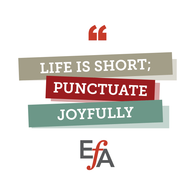 Punctuate Joyfully by EFAShop