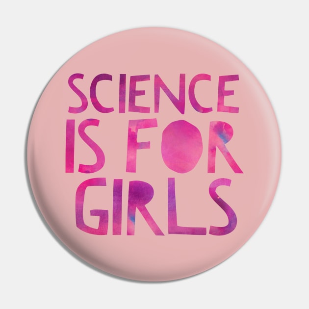 Science Is For Girls Pink Space Nebula Design Pin by AstroGearStore
