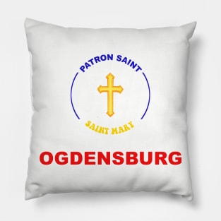 OGDENSBURG PATRON SAINT Pillow