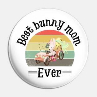 Best bunny mom ever, Cute Rabbit Mom Pin