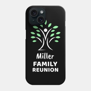 Miller Family Reunion Phone Case