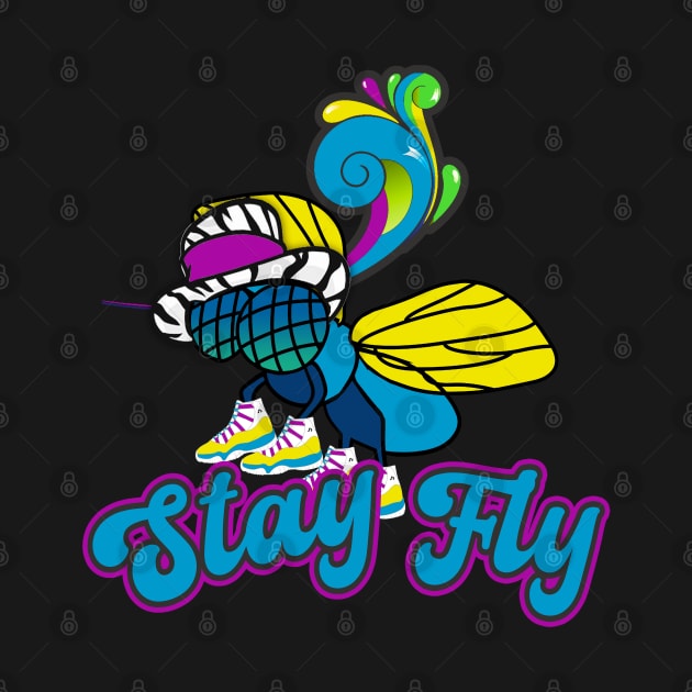 Stay Fly by GLStyleDesigns