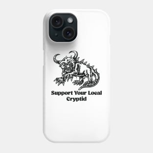 Hodag support your local cryptid - hodag Phone Case