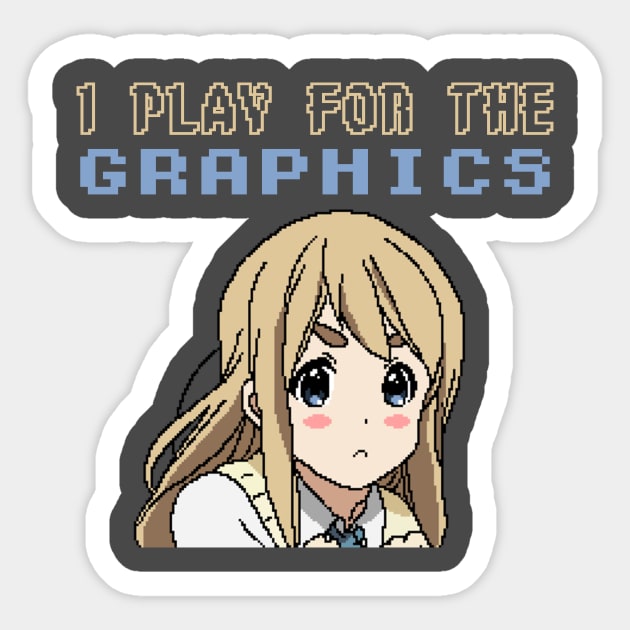 I Play For The Graphics - 8 Bit Cute Anime Manga Girl Gaming - Anime -  Sticker | TeePublic