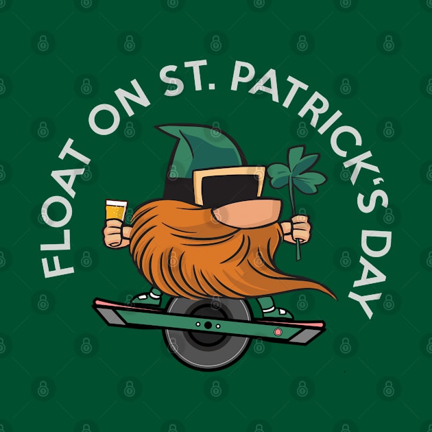 Float On St. Patricks Day, Onewheel Merch, Leprechaun with Clover Beer and One Wheel by AtelierAmbulant