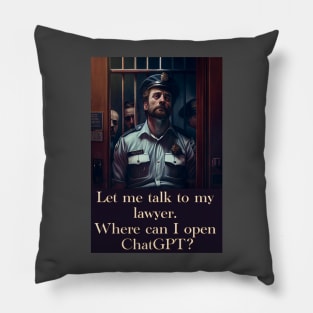 Let me talk to my lawyer... Pillow