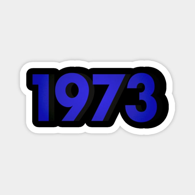 1973 Magnet by ethanchristopher